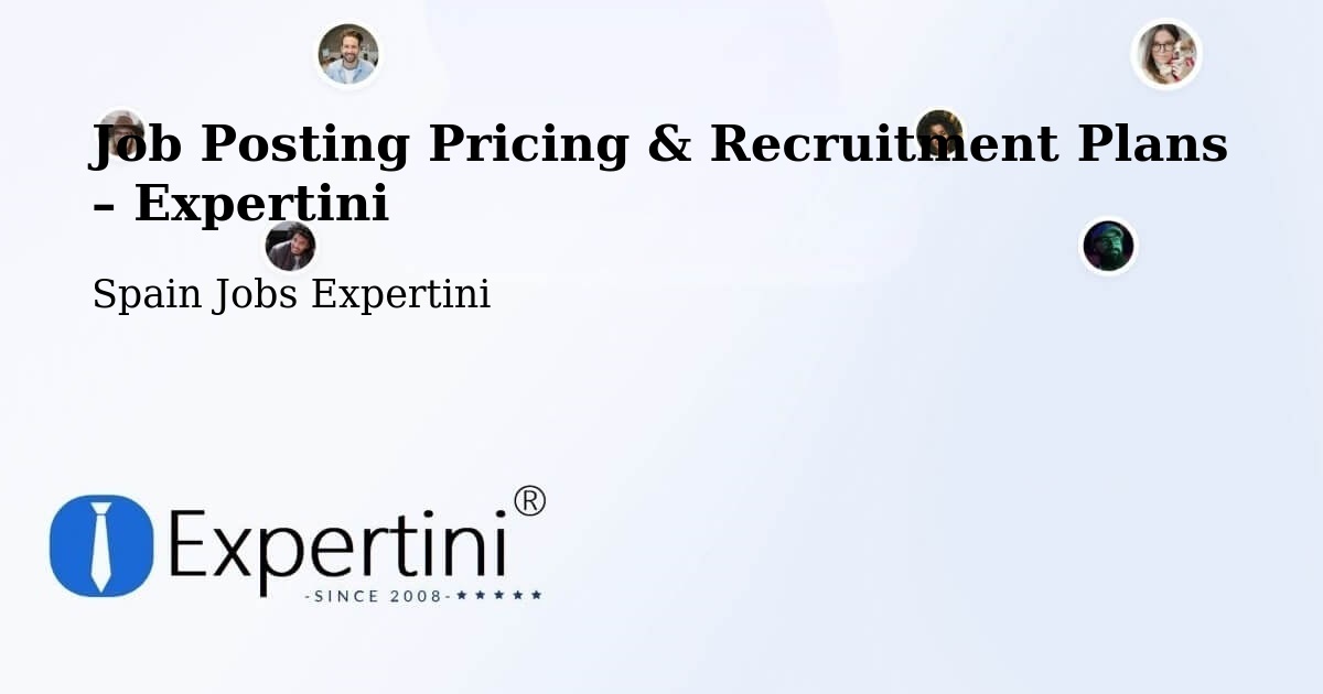 Job Posting Pricing & Recruitment Plans – Torredembarra - Torredembarra, Spain Jobs Expertini