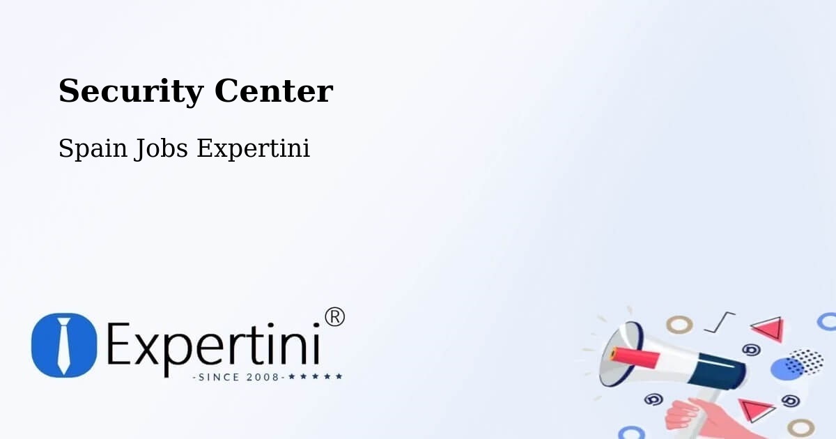 Security & Compliance – Torredembarra - Spain Jobs Expertini